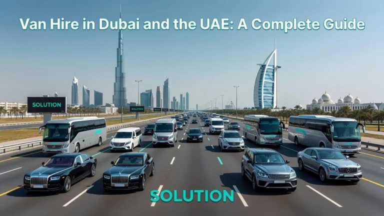 Professional header image for list-based article: Van Hire in Dubai and the UAE: A Complete Guide