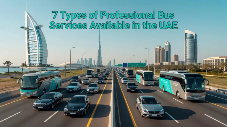 Professional header image for list-based article: 7 Types of Professional Bus Services Available in the UAE
